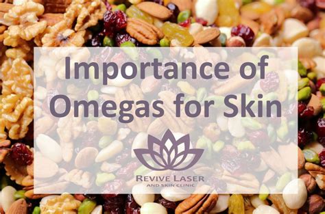 omega 6 for skin.